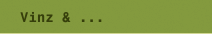 Vinz & ...